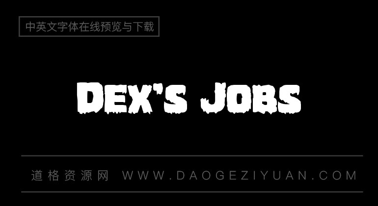 Dex's Jobs