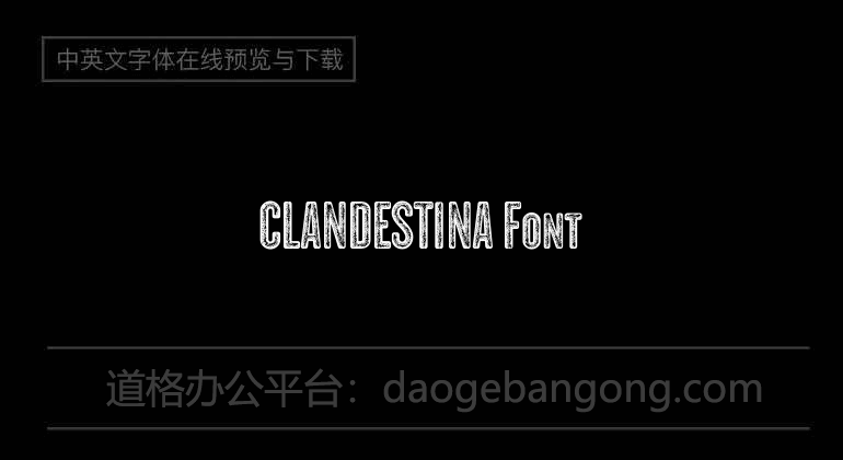 CLANDESTINA Font