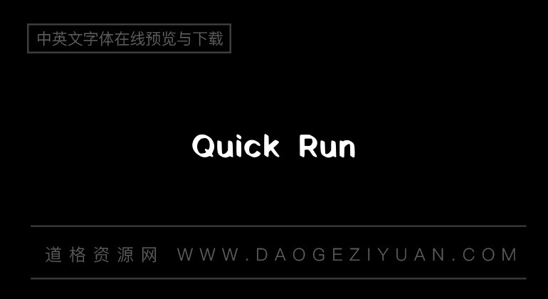 Quick Run