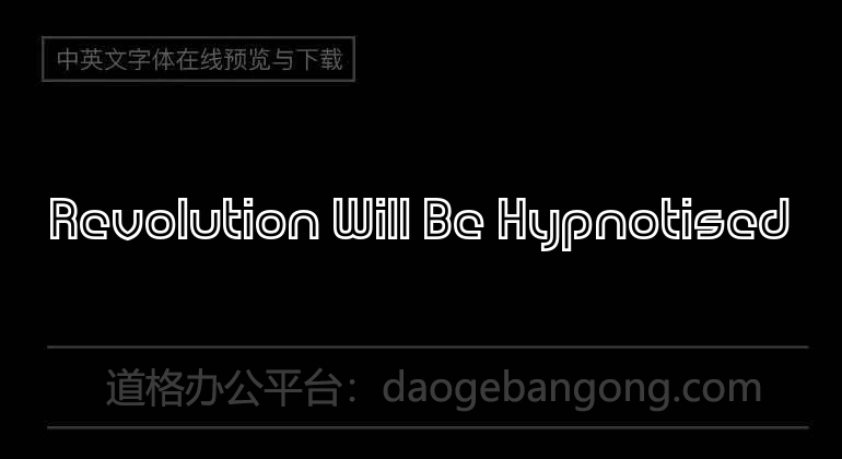 Revolution Will Be Hypnotised