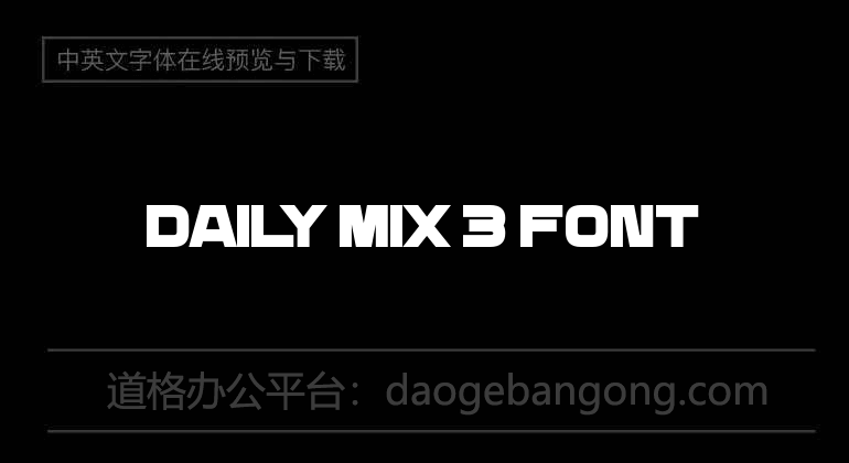 Daily Mix 3 Font