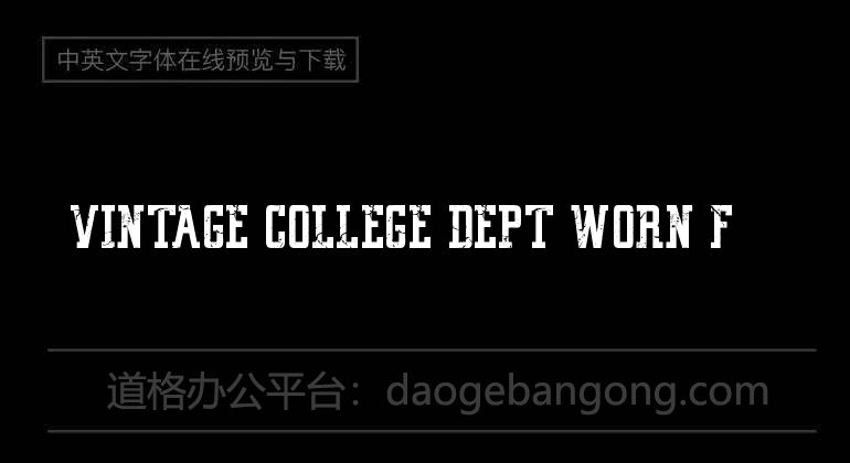 VINTAGE COLLEGE DEPT WORN Font