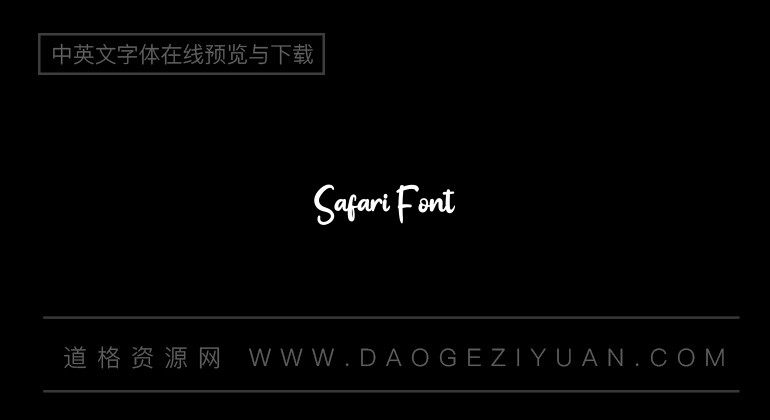 Safari Font