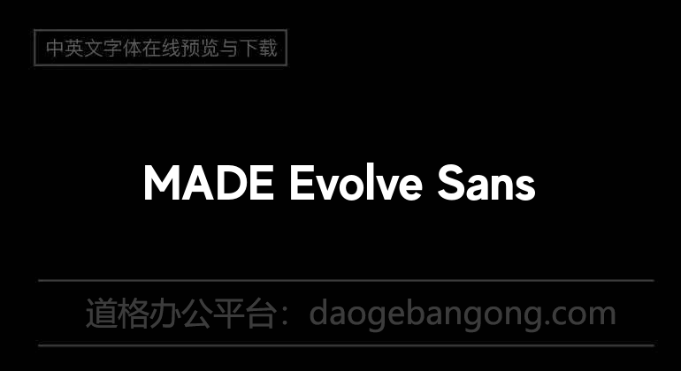 MADE Evolve Sans