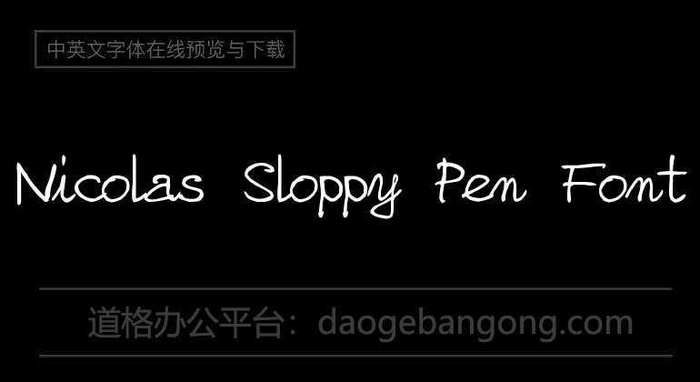Nicolas Sloppy Pen Font