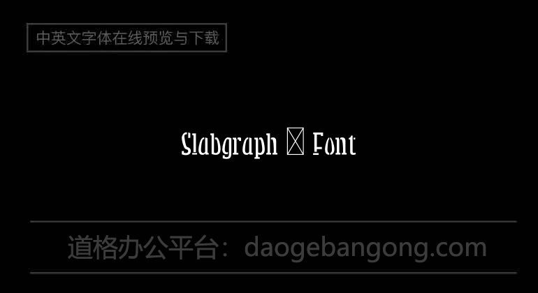 Slabgraph 2 Font