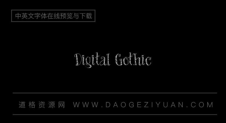 Digital Gothic