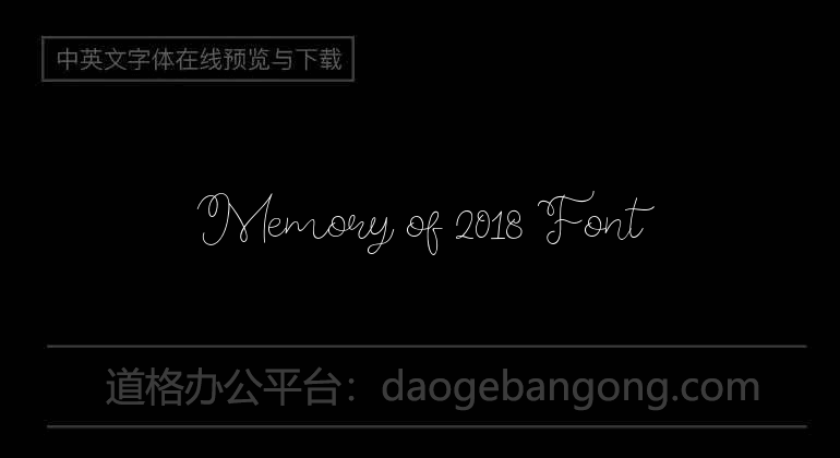 Memory of 2018 Font