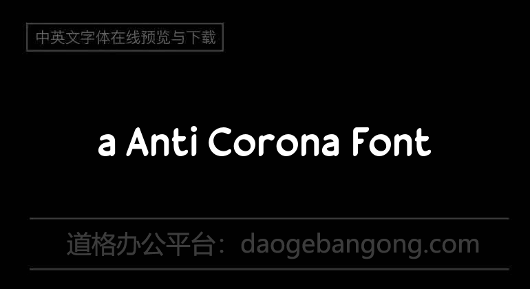 a Anti Corona Font