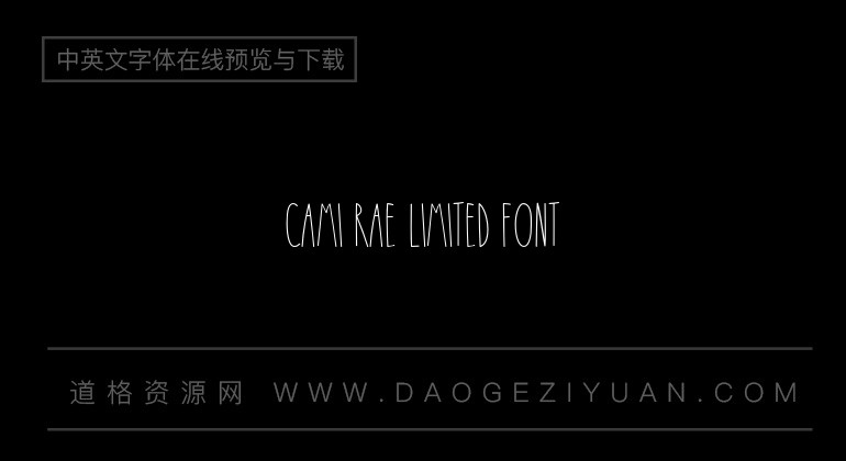 Cami Rae limited Font