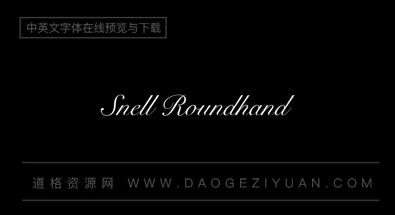 Snell Roundhand