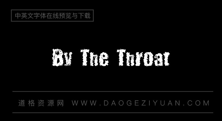 By The Throat