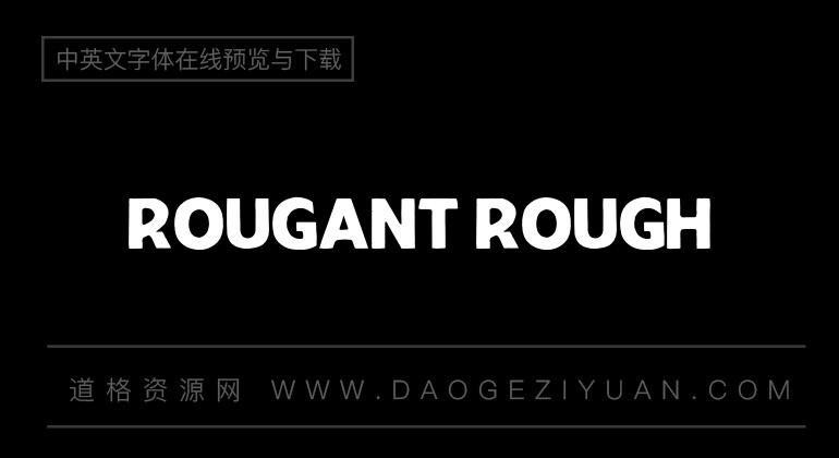 Rougant Rough