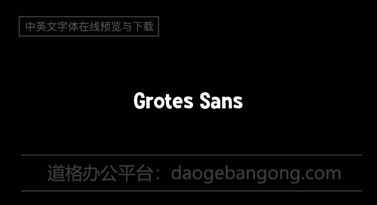 Grotes Sans