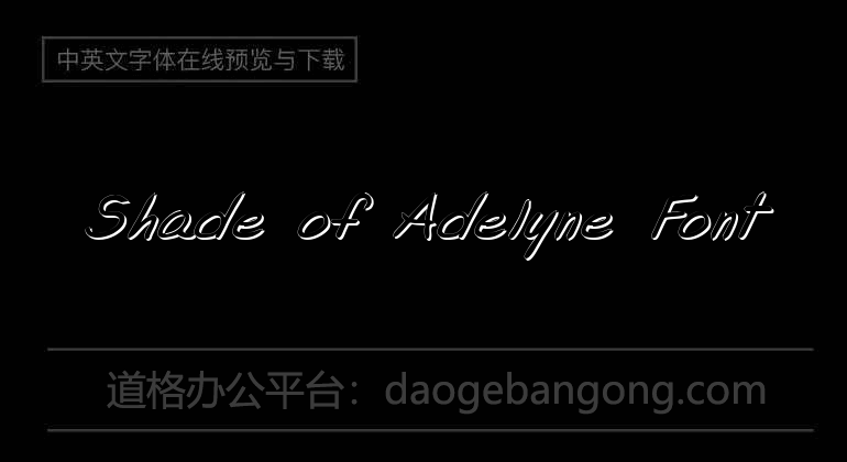 Shade of Adelyne Font
