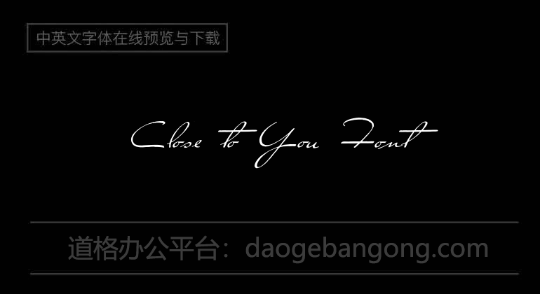 Close to You Font