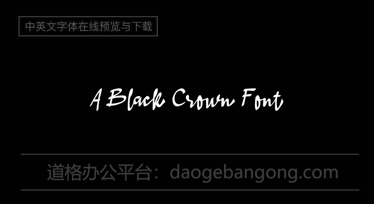 A Black Crown Font