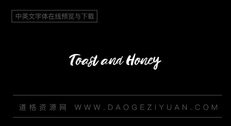 Toast and Honey