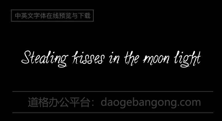 Stealing kisses in the moon light