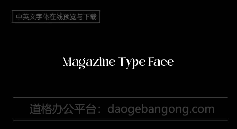 Magazine Type Face