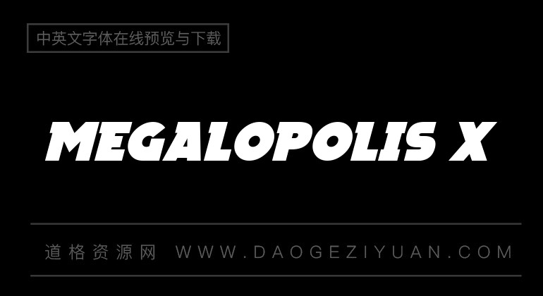Megalopolis X