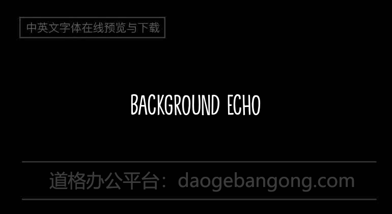 Background Echo