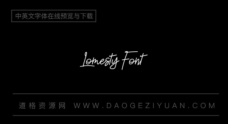 Lomesty Font