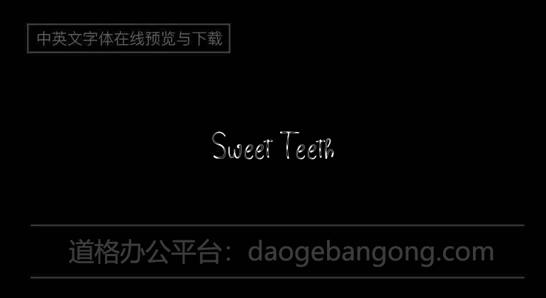 Sweet Teeth