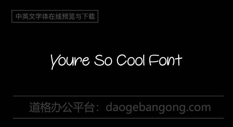Youre So Cool Font