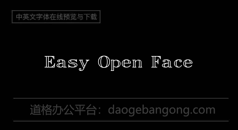 Easy Open Face