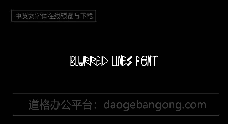 Blurred Lines Font