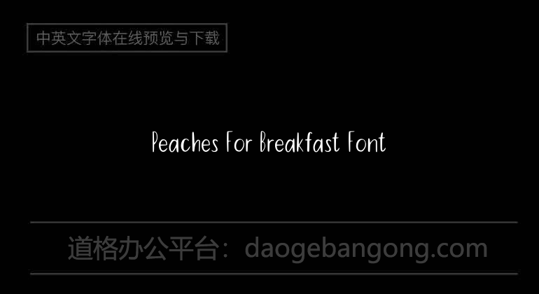 Peaches For Breakfast Font