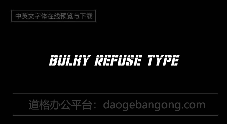 Bulky Refuse Type