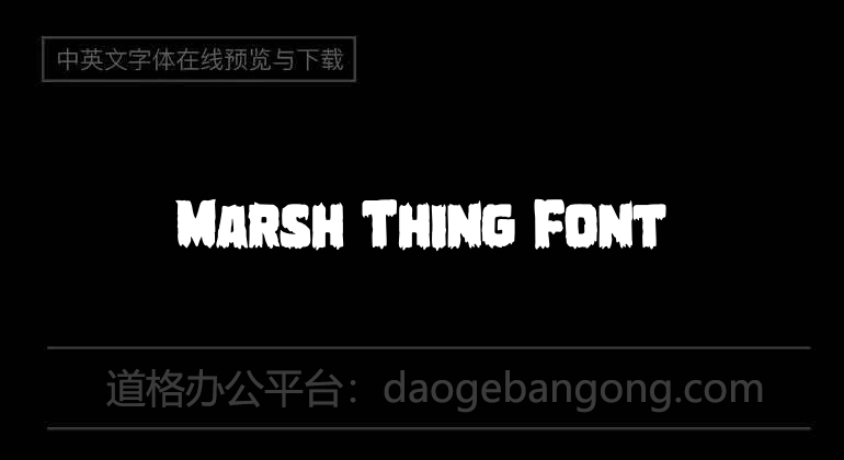 Marsh Thing Font