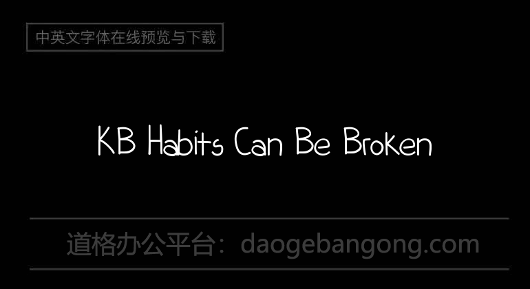 KB Habits Can Be Broken