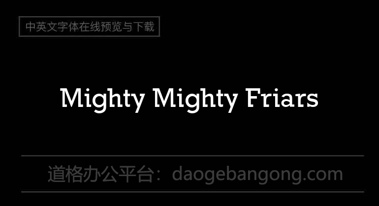 Mighty Mighty Friars
