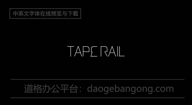 Tape Rail