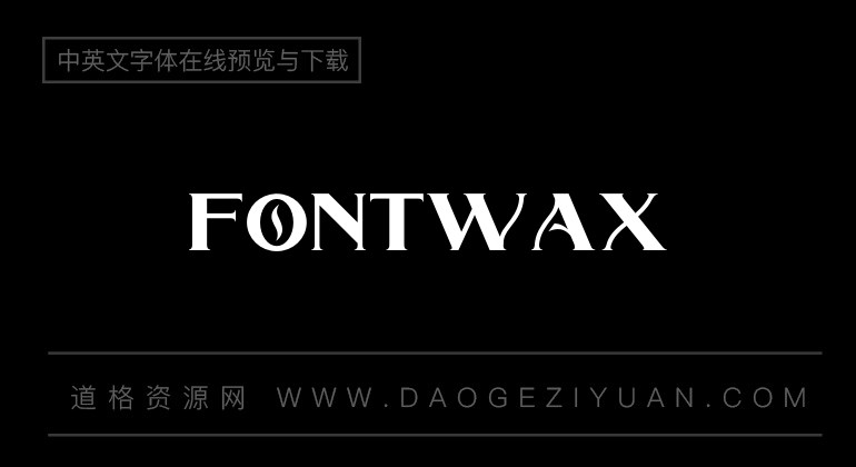 Fontwax