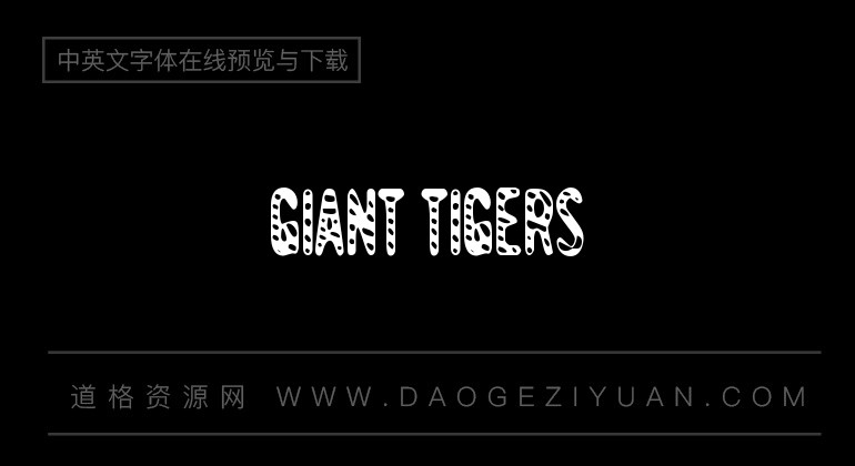 Giant Tigers