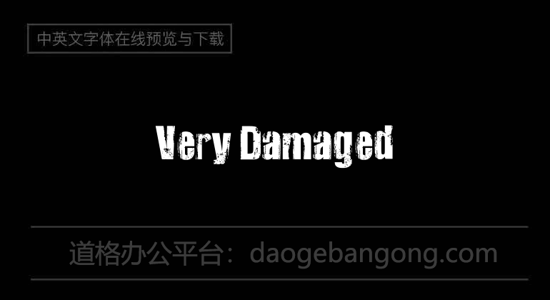 Very Damaged