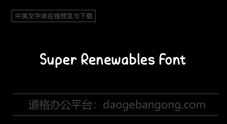 Super Renewables Font