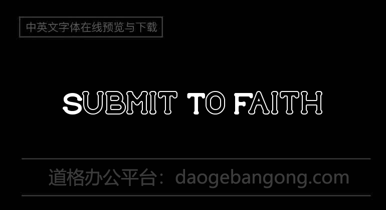 Submit To Faith