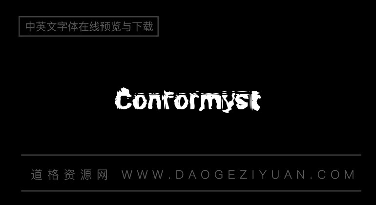Conformyst