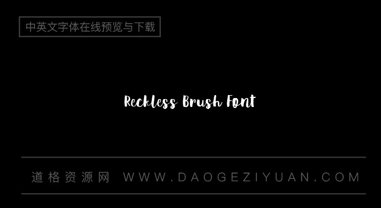 Reckless Brush Font