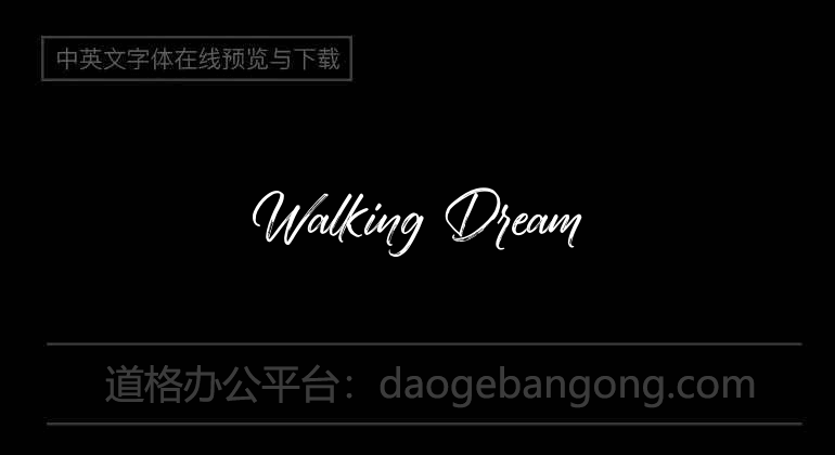 Walking Dream
