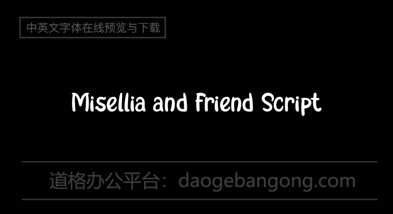 Misellia and Friend Script