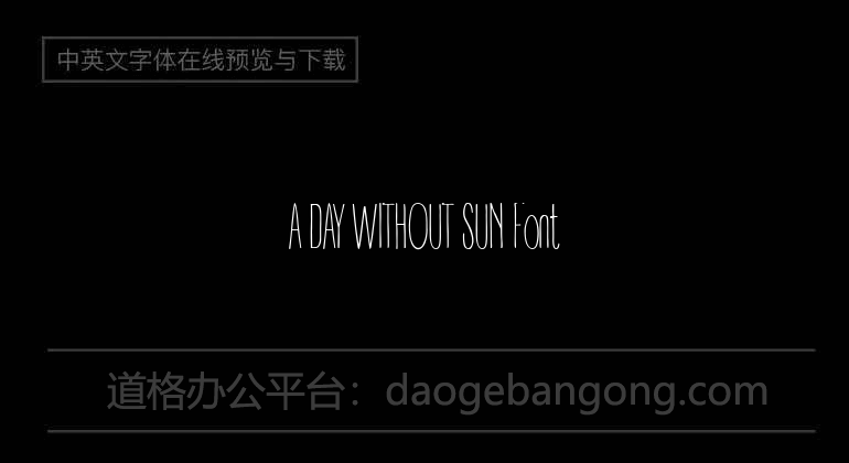 A DAY WITHOUT SUN Font