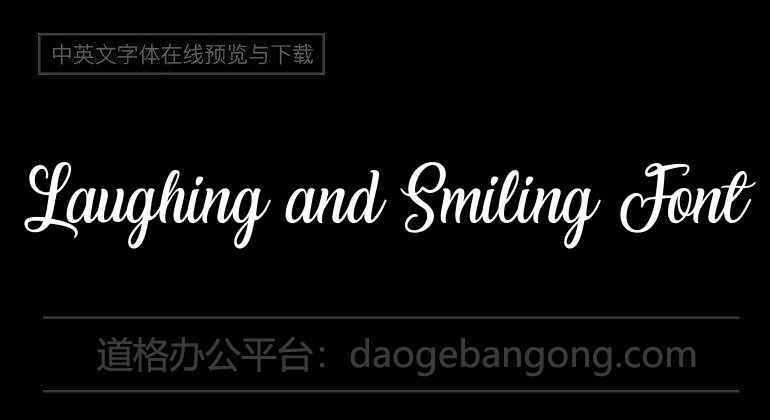 Laughing and Smiling Font