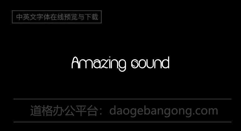 Amazing sound