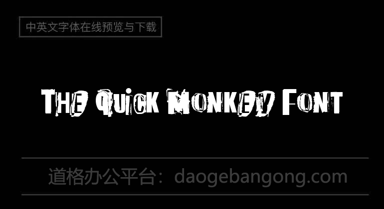 The quick monkey Font